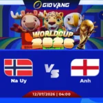 Soi kèo Na Uy vs Anh 04h00 ngày 12/7/2026 – World Cup 2026